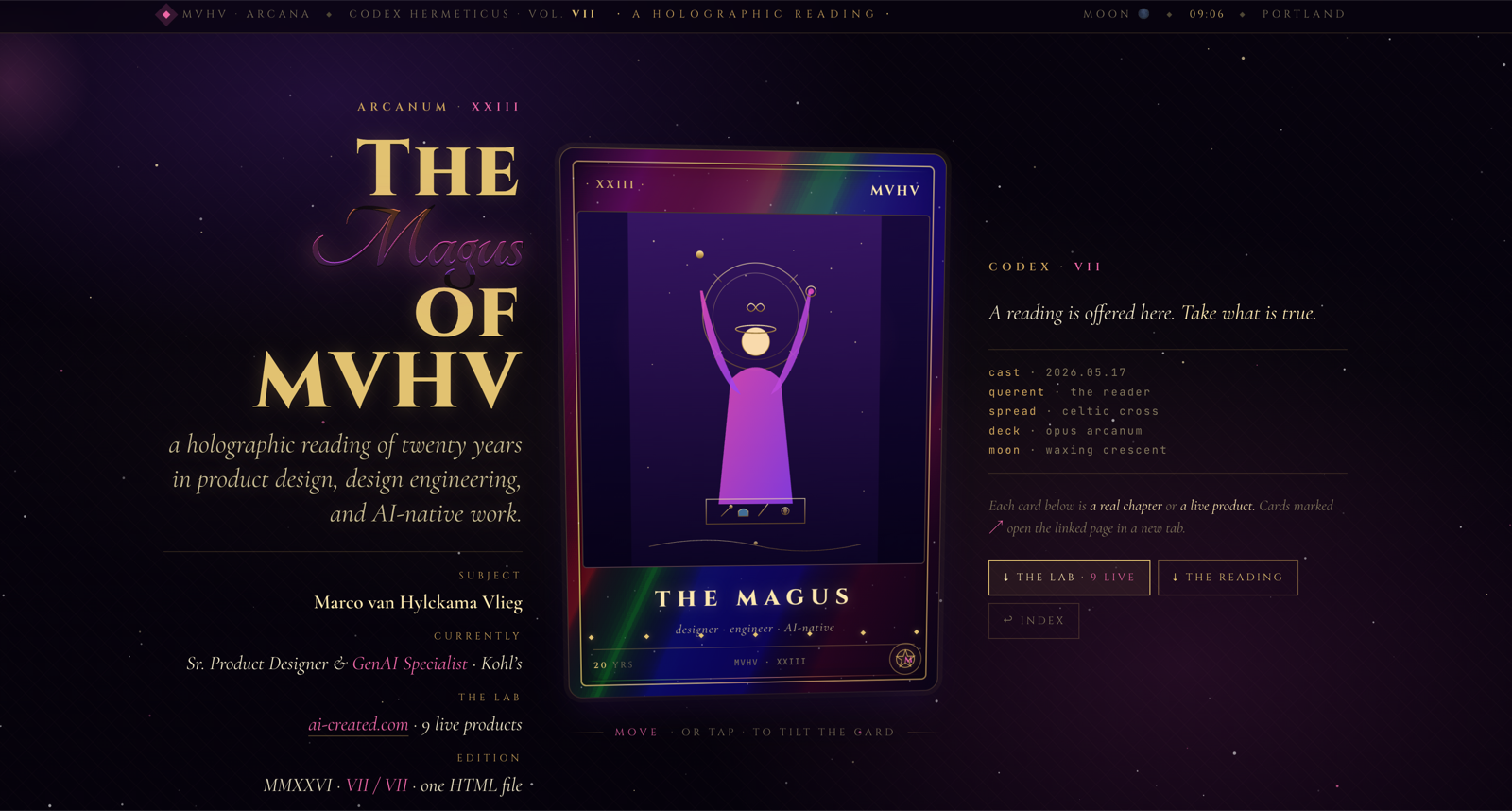 MVHV Arcana — a holographic tarot card with mouse-tracked rainbow foil, a 10-card spread of the career as a Celtic Cross reading
